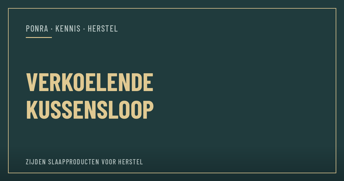 Verkoelende kussensloop: hoe werkt het echt — PONRA Kennis